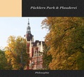 Cover: P&uuml;cklers Park &  Plauderei - Verlag Hypatia