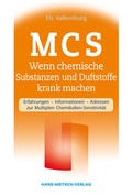 Cover: MCS - Wenn chemische Substanzen und Duftstoffe krank machen - Hans-Nietsch-Verlag
