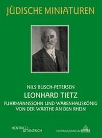 Abbildung von: Leonhard Tietz - Hentrich und Hentrich Verlag Berlin