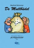 Cover: De Mallb&uuml;del - TENNEMANN Media