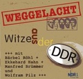 Cover: Weggelacht - Witze aus der DDR - TENNEMANN Media