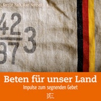 Enlarge image Cover: Beten für unser Land - Down to Earth