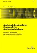 Cover: Geldw&auml;schebek&auml;mpfung, Zeugenschutz, Gewinnabsch&ouml;pfung - Bertuch Verlag