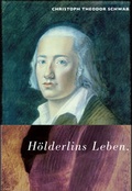 Cover: H&ouml;lderlins Leben - Triptychon
