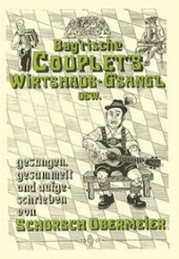 Abbildung von: Bayerische Couplets und Wirtshausgsangl - Ohetaler Verlag