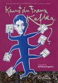 Cover: Kennst du Franz Kafka? - Bertuch Verlag