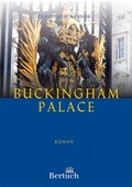 Cover: Buckingham Palace - Bertuch Verlag