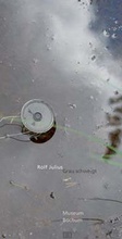 Cover: Rolf Julius - Grau schweigt - Kehrer Verlag