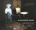 Cover: Alexander Hahn - Werke von 1976-2006 - Kehrer Verlag