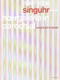 Cover: singuhr 1996 - 2006 - Kehrer Verlag