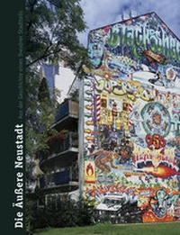 Abbildung von: Die Äußere Neustadt - Sandstein Kommunikation