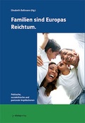 Cover: Familien sind Europas Reichtum - Dialog Medien Agentur