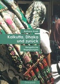 Bild: Kalkutta, Dhaka und zur&uuml;ck - Draupadi
