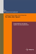 Cover: Es lebe der Sport - Dialog Medien Agentur