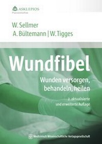 Abbildung von: Wundfibel - MWV Medizinisch Wissenschaftliche Verlagsgesellschaft