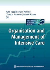 Enlarge image Cover: Organisation and Management of Intensive Care - MWV Medizinisch Wissenschaftliche Verlagsgesellschaft