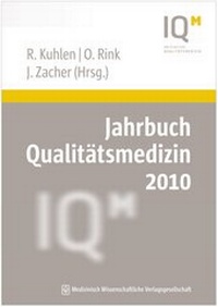 Abbildung von: Jahrbuch Qualitätsmedizin 2010 - MWV Medizinisch Wissenschaftliche Verlagsgesellschaft