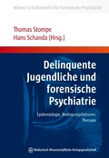 Cover: Delinquente Jugendliche und forensische Psychiatrie - MWV Medizinisch Wissenschaftliche Verlagsgesellschaft