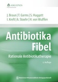 Cover: Antibiotika-Fibel - MWV Medizinisch Wissenschaftliche Verlagsgesellschaft