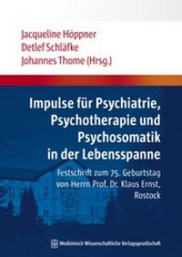 Abbildung von: Impulse für Psychiatrie, Psychotherapie und Psychosomatik in der Lebensspanne - MWV Medizinisch Wissenschaftliche Verlagsgesellschaft