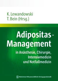 Abbildung von: Adipositas-Management - MWV Medizinisch Wissenschaftliche Verlagsgesellschaft