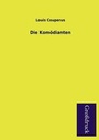 Cover: Die Komodianten - Paderborner Grodruckbuch Verlag