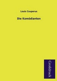 Enlarge image Cover: Die Komodianten - Paderborner Grodruckbuch Verlag