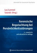 Cover: Forensische Begutachtung bei Pers&ouml;nlichkeitsst&ouml;rungen - MWV Medizinisch Wissenschaftliche Verlagsgesellschaft