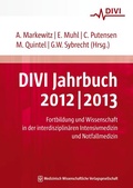 Abbildung von: DIVI Jahrbuch 2012/2013 - MWV Medizinisch Wissenschaftliche Verlagsgesellschaft