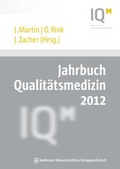 Cover: Jahrbuch Qualit&auml;tsmedizin 2012 - MWV Medizinisch Wissenschaftliche Verlagsgesellschaft