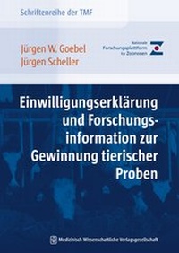 Abbildung von: Einwilligungserklärung und Forschungsinformation zur Gewinnung tierischer Proben - MWV Medizinisch Wissenschaftliche Verlagsgesellschaft
