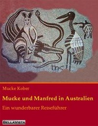 Abbildung von: Mucke und Manfred in Australien - BellaVista