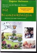Cover: Die Blumenk&ouml;nigin - LORENZ.PUBLISHING.
