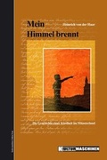 Cover: Mein Himmel brennt - Kulturmaschinen