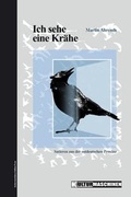Cover: Ich sehe eine Kr&auml;he - Kulturmaschinen
