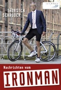 Cover: Nachrichten vom Ironman - spomedis