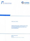 Cover: Untersuchung des Lufteinzuges beim Hochgeschwindigkeitswickeln von Kunststofffolien - RPTU Rheinland-Pf&auml;lzische Technische Universit&auml;t Kaiserslautern Landau