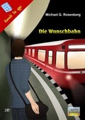 Cover: Die Wunschbahn - Aurora Buchverlag