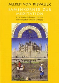 Enlarge image Cover: Samenkörner zur Meditation - Bernardus Verlag