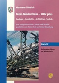 Cover: Mein Niederrhein - 2002 plus Band 2 Geologie - Geschichte - Architektur - Technik - Bernardus Verlag