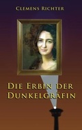 Cover: Die Erbin der Dunkelgr&auml;fin - Salier Verlag