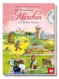 Cover: Die 10 sch&ouml;nsten M&auml;rchen der Br&uuml;der Grimm mit CD - Edition XXL