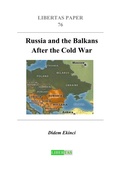 Cover: Russia and the Balkans After the Cold War - Libertas