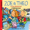 Cover: ZOE & THEO in der Bibliothek (D-Russisch) - TALISA Kinderbuch Verlag