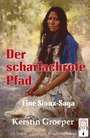 Cover: Der scharlachrote Pfad - TraumFänger Verlag