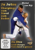 Cover: Ju Jutsu/Jiu Jitsu &Uuml;berg&auml;nge vom Stand zum Boden - Kuck Filmproduktion