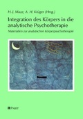 Cover: Integration des K&ouml;rpers in die analytische Psychotherapie - Pabst Science Publishers