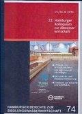 Cover: 22. Hamburger Kolloquium zur Abwasserwasserwirtschaft - Themenschwerpunkte: Effizienz und Wirtschaftlichkeit von kommunalen Kl&auml;ranlagen, Grundst&uuml;cks- und Stra&szlig;enentw&auml;sserung, Abw&auml;sser aus Industrie und Schifffahrt - TuTech Innovation