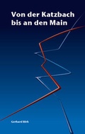 Cover: Von der Katzbach bis an den Main - Mironde-Verlag