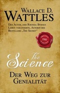 Cover: The Science - Der Weg zur Genialit&auml;t - B&ouml;rsenmedien AG